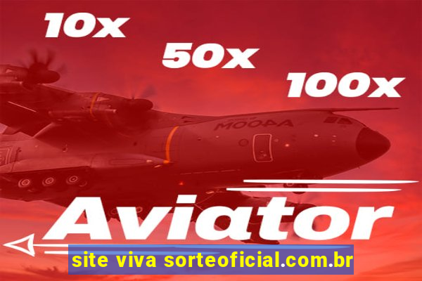 site viva sorteoficial.com.br